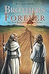 Brothers Forever: The Third Book in the Brothers Series