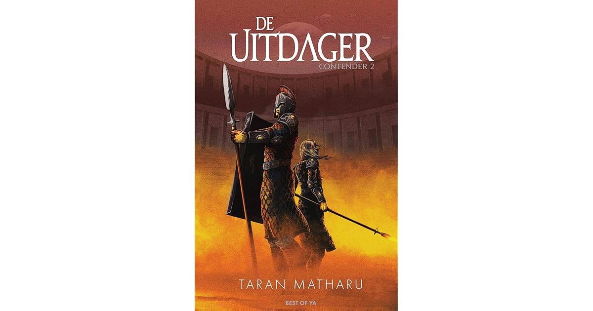De uitdager (Contender Book 2) by Taran Matharu