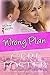 Wrong Plan (Accidental Pleasures, #3)