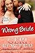 Wrong bride (Accidental Pleasure, #4)