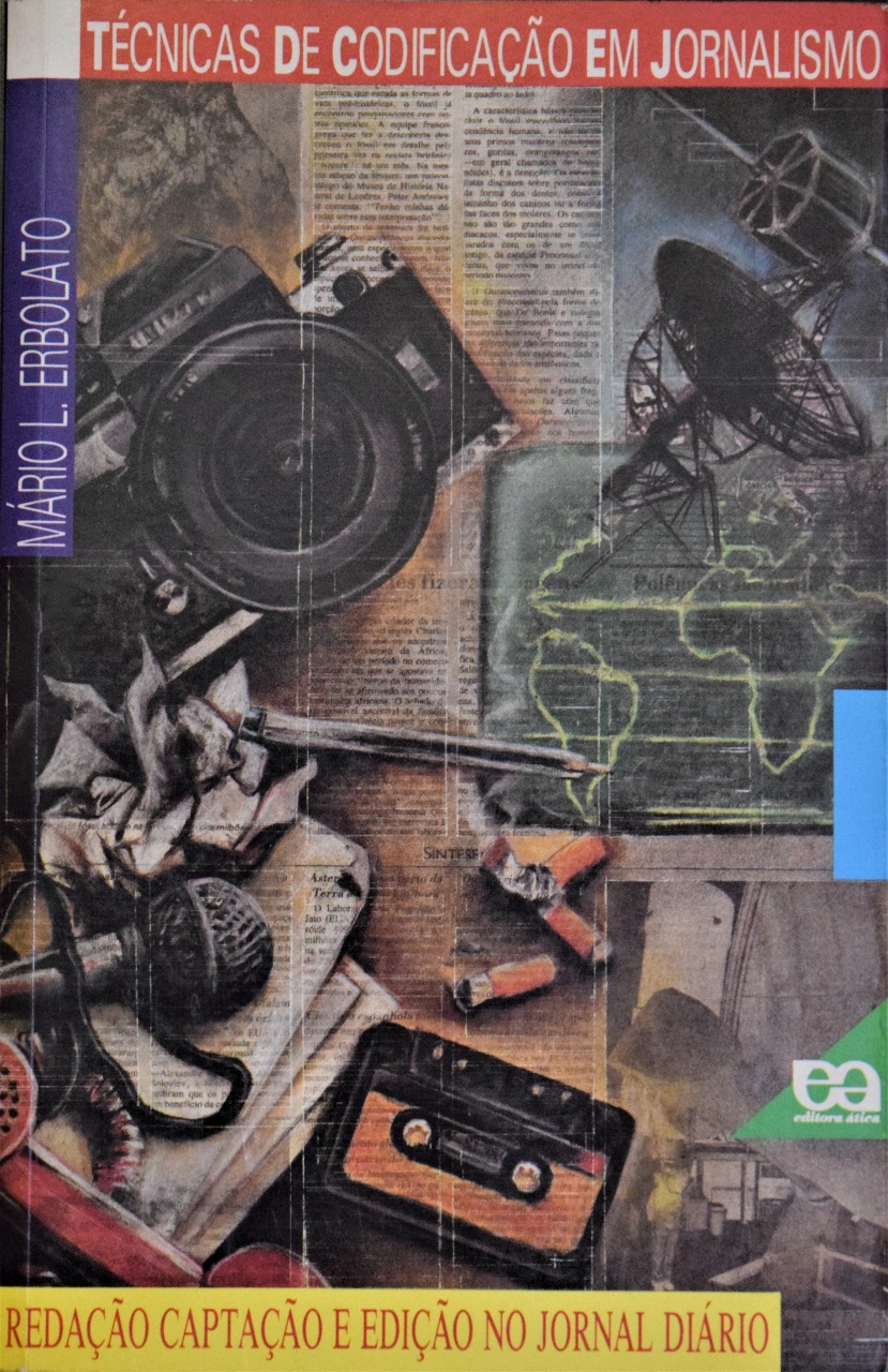 Técnicas de codificação em jornalismo: redação, captação e edição no jornal diário (Paperback)