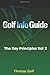 Golf Info Guide: The Key Pr...