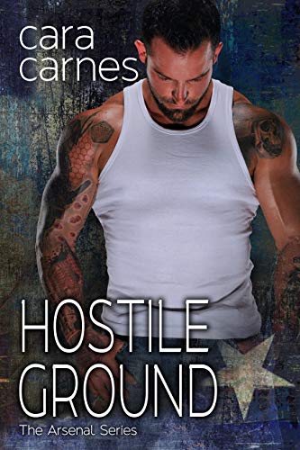 Hostile Ground (The Arsenal, #7)
