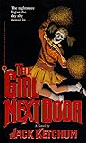 The Girl Next Door by Jack Ketchum