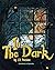In The Dark
