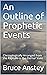 An Outline of Prophetic Eve...