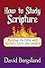 How to Study Scripture: Rea...