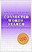 Connected Words Search by FUNTASTIC PUZZLES