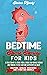 Bedtime Short Stories for Kids by Elaine Hardy