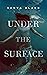 Under the Surface (Song of the Siren Book 1)
