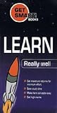 Learn Really Well
