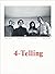 4-Telling