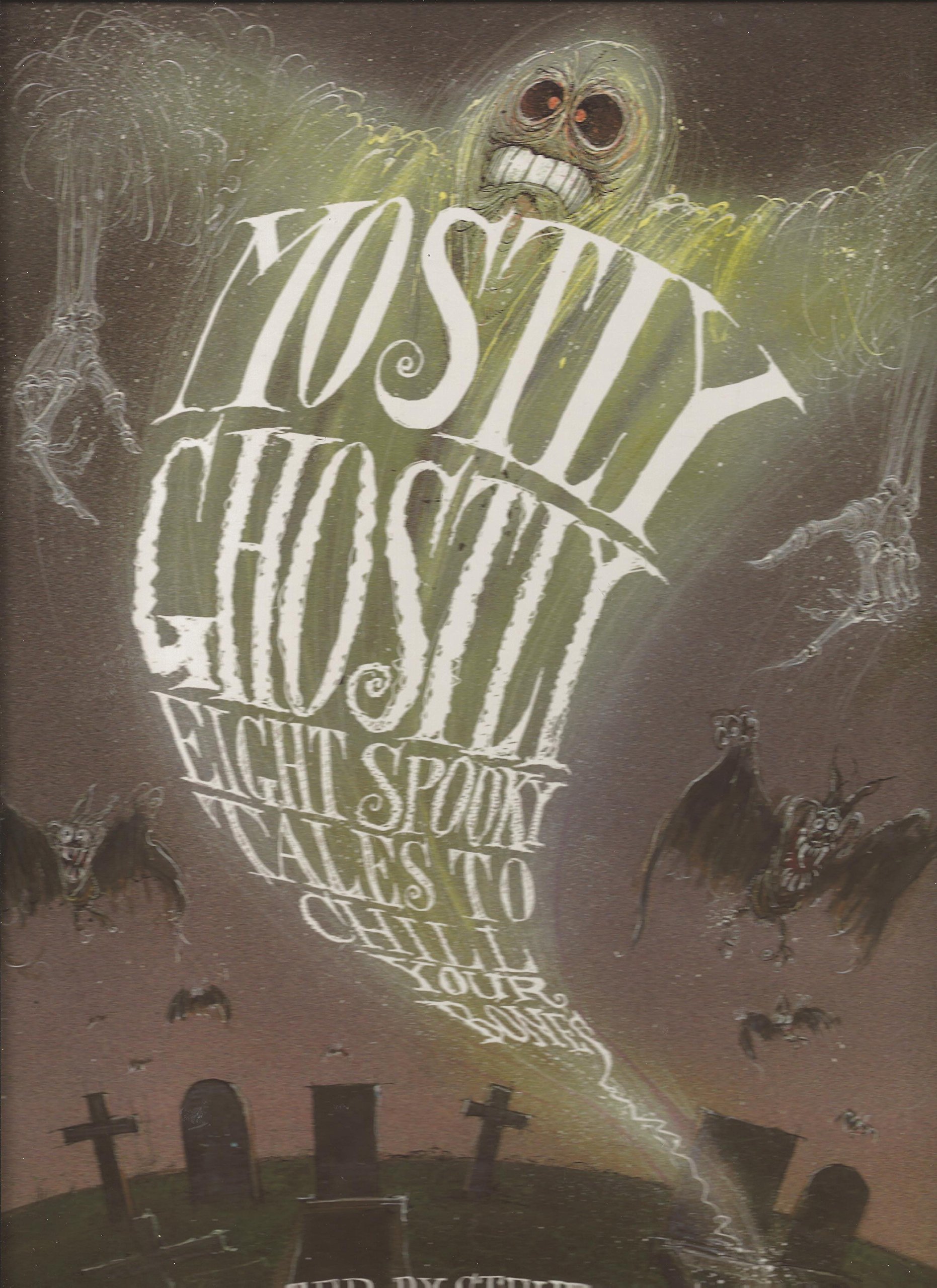Mostly Ghostly