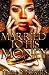 Married to His Money: Maniz...
