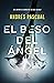 El beso del ángel (ESPASA NARRATIVA) (Spanish Edition)