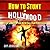 How to Stunt in Hollywood: ...