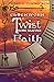 Clockwork Twist : Faith