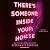 There's Someone Inside Your House