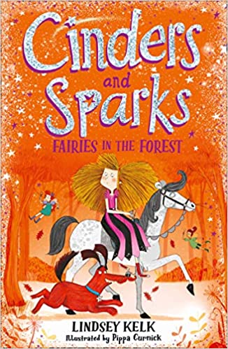 Fairies in the Forest (Cinders and Sparks, #2)