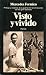 Visto y vivido (1931-1937)