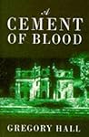 A Cement of Blood