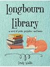 Longbourn Library by Trudy Wallis