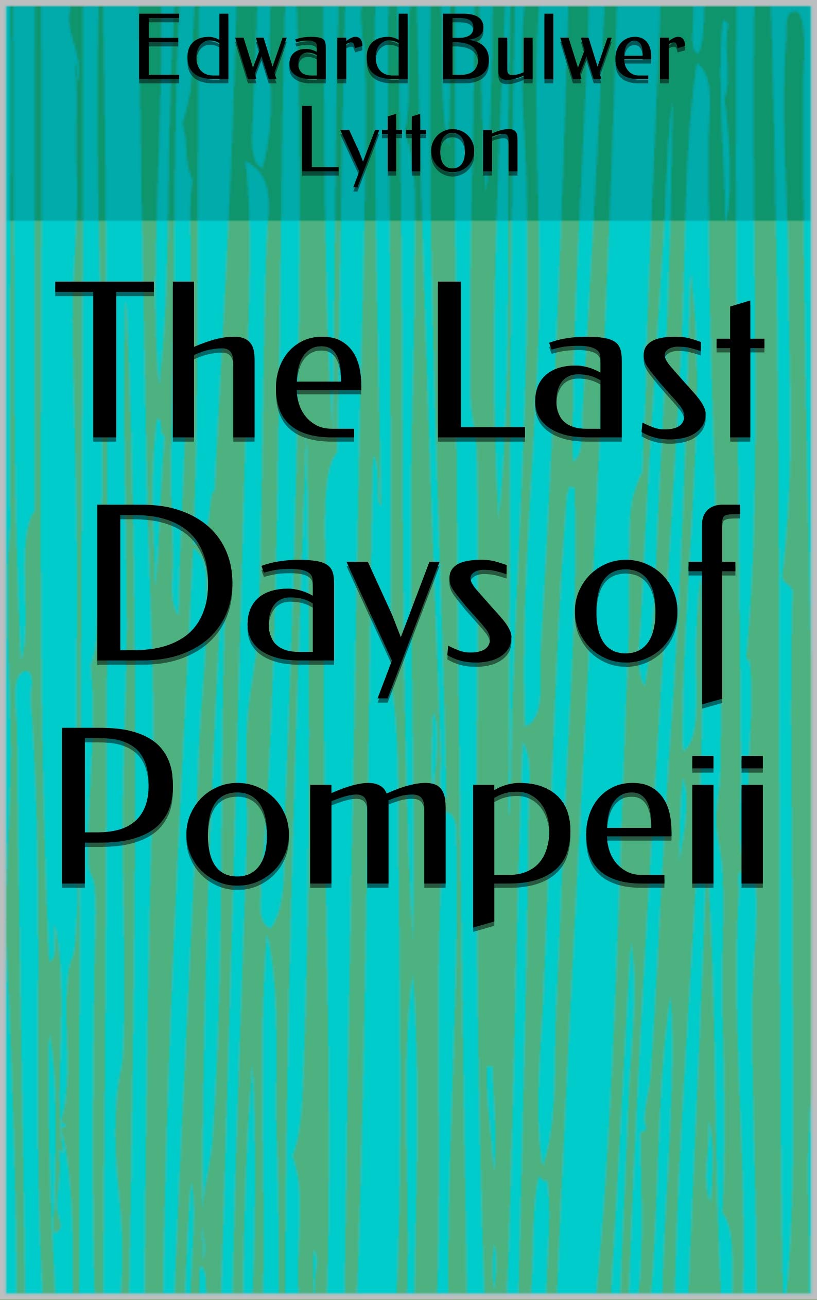 The Last Days of Pompeii