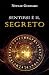 Sentirsi è il Segreto by Neville Goddard Sentirsi è il Segreto by Neville Goddard