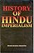 History of Hindu Imperialism