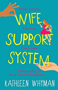 Wife Support System
