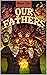 Our Fathers (Apocalypse Blo...