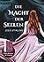 Die Macht der Seelen 1-3