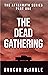 The Dead Gathering