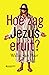 Hoe zag Jesus eruit?