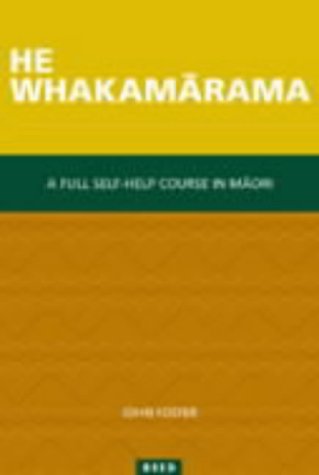 He Whakamarama: a new course in Maori (Paperback)