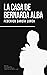 La casa de Bernarda Alba by Federico García Lorca