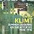 Gustav Klimt: Summer Sojour...