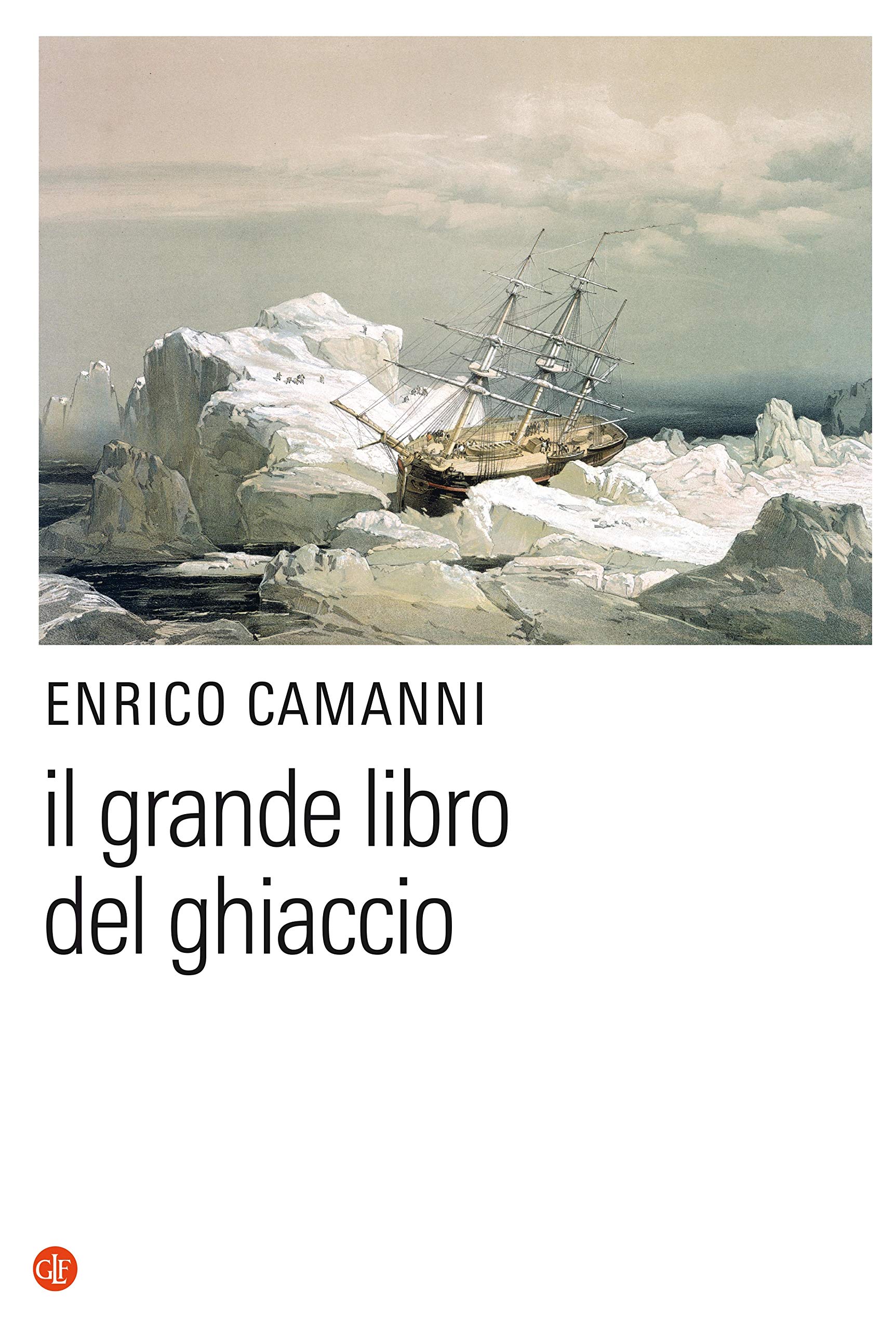 Il grande libro del ghiaccio (Kindle Edition)