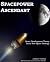 Spacepower Ascendant by Joshua Carlson