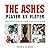 The Ashes: Player by Player
