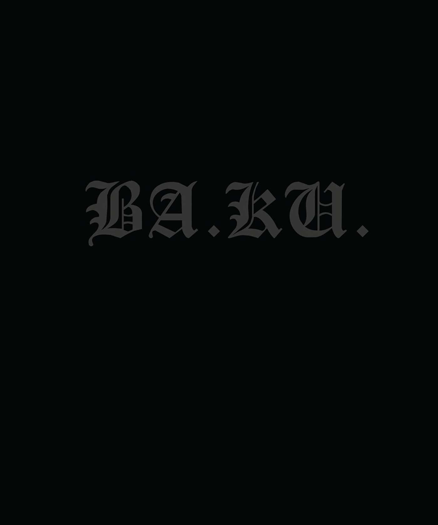 BA. KU.: Kult Skating/Dark Rituals