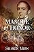 Masque of Honor: A Historical Novel of the American South