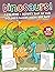 Dinosaurs!: A Coloring & Activity Book for Kids with Word Puzzles, Mazes, and More
