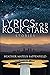 Lyrics for Rock Stars: Stories