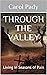 Through the Valley: Living ...