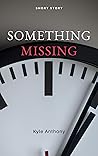 Something Missing