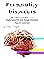 Personality Disorders by Derrick Halfson Personality Disorders by Derrick Halfson
