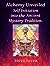 Alchemy Unveiled: Self-Initiation into the Western Mystery Tradition