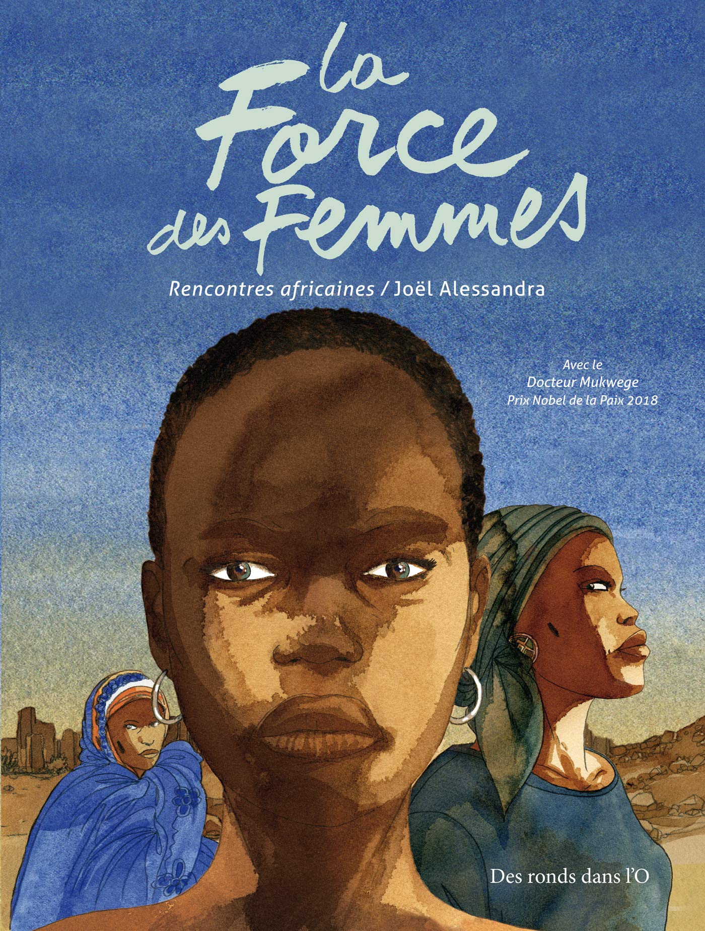 La Force des femmes: Rencontres africaines (Hardcover)