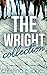 The Wright Collection (The Wright Brothers, #1-3.5)